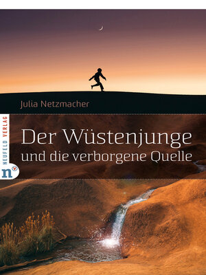 cover image of Der Wüstenjunge und die verborgene Quelle
